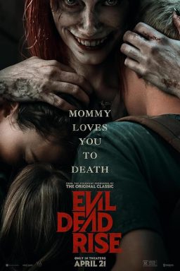 Evil Dead Rise - 2023