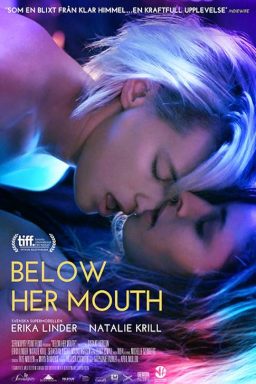 Below Her Mouth - 2016