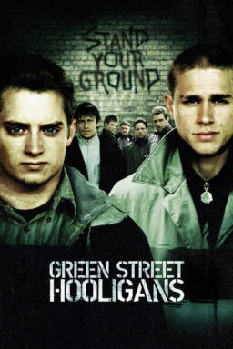 Green Street Hooligans - 2005