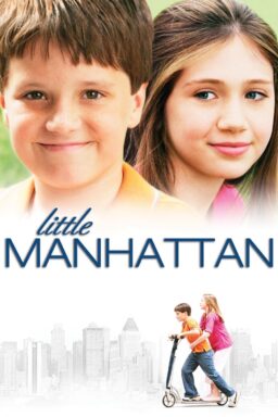 Little Manhattan - 2005