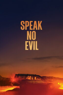 Speak No Evil - 2022