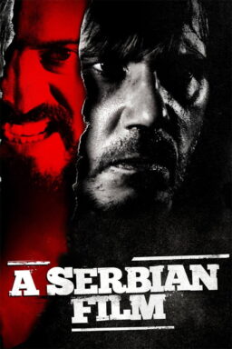 A Serbian Film - 2010