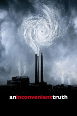 An Inconvenient Truth - 2006