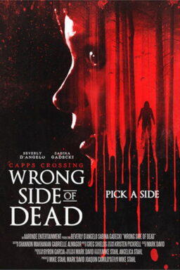 Capps Crossing: Wrong Side of Dead - 2026