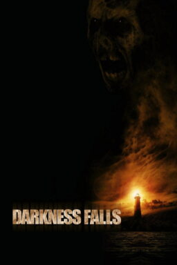 Darkness Falls - 2003