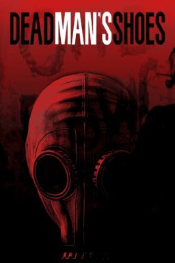 Dead Mans Shoes - 2004
