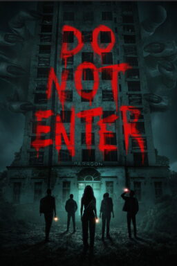 Do Not Enter - 2026