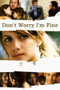 Dont Worry, Im Fine - 2006
