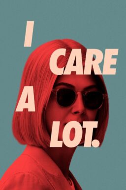 I Care a Lot - 2020