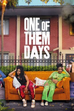 One of Them Days - 2025
