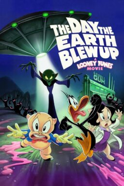 The Day the Earth Blew Up: A Looney Tunes Movie - 2024