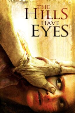The Hills Have Eyes - 2006