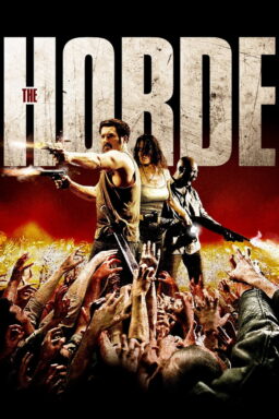 The Horde - 2009
