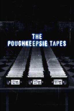 The Poughkeepsie Tapes - 2007