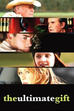 The Ultimate Gift - 2006