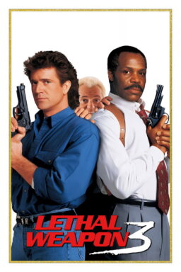 Lethal Weapon 3 - 1992