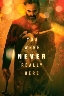 You Were Never Really Here - 2017