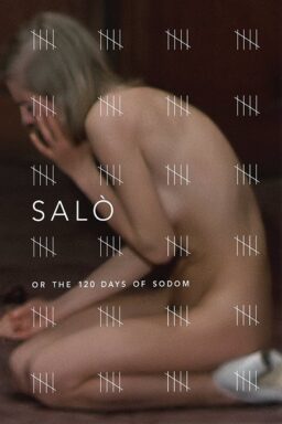 Salo, or the 120 Days of Sodom - 1975
